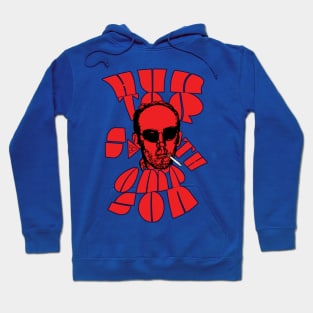 Hunter S. Thompson - Fear and Loathing Hoodie